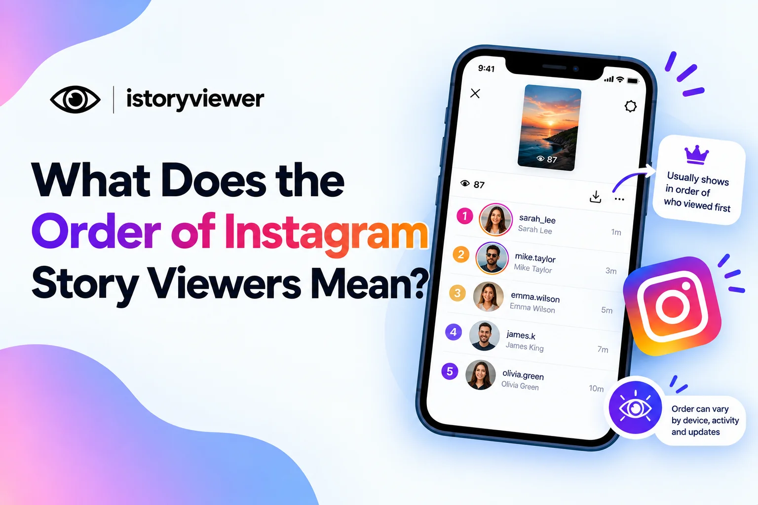 What Does the Order of Instagram Story Viewers Mean?